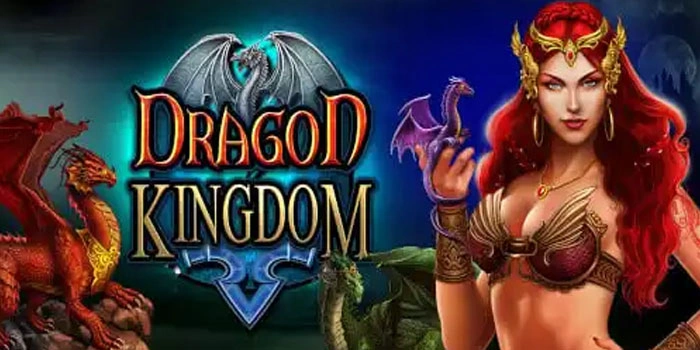 Formula Bermain Aman Dan Profit di Slot Dragon Kingdom